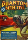 The Phantom Detective - The Master of Death - March, 1938 22/2 - Robert Wallace