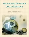 Managing Behavior in Organizations (6th Edition) - Jerald Greenberg