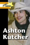 Ashton Kutcher (People In The News) - Terri Dougherty