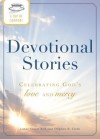 A Cup of Comfort Devotional Stories: Celebrating God's Love and Mercy - James Stuart Bell Jr.