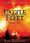 Battle Fleet: The Adventures of Sam Witchall - Paul Dowswell