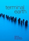 Terminal Earth - Desmond Warzel, Neil Coghlan, Robert Long, John Atkinson, Jonathan D Harris, Jamie McNabb, Simon Hood, Barry Pomeroy, Erick Mertz, David Turnbull, Frank Roger, Neil John Buchanan, Donna Burgess, Scott Davis, Andrew Hook, Neil Thomas, Michael Stewart, John Keiller, Justin F