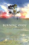 Burning Eddy - Scot Gardner