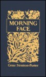 Morning Face - Gene Stratton-Porter