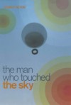 The Man Who Touched The Sky - Johnny Acton