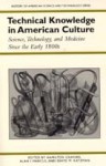 Technical Knowledge in American Culture: Science, Technology, and Medicine Since the Early 1800s - Hamilton Cravens, David M. Katzman, Alan I. Marcus