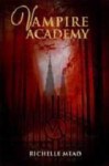 Vampire Academy - Richelle Mead, Harisa Permatasari