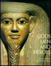 Gods, Men, and Heroes: Ancient Art at the Dallas Museum of Art - Anne R. Bromberg, Karl Kilinski, Tom Jenkins