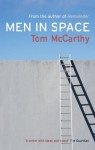 Men in Space - Tom McCarthy