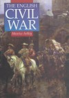 The English Civil War: A Concise History - Maurice Percy Ashley