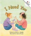 I Need You - Patricia J. Murphy