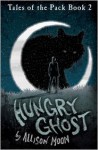 Hungry Ghost - Allison Moon
