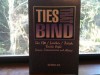 Ties That Bind: The SM/Leather/Fetish Erotic Style, Issues, Commentaries and Advice - Guy Baldwin