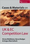 Cases And Materials On Uk And Ec Competition Law - Kirsty Middleton