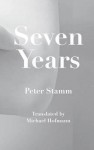 Seven Years - Peter Stamm