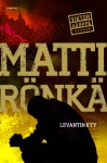 Levantin kyy (Viktor Kärppä, #7) - Matti Rönkä
