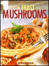 A Feast of Mushrooms - Marlene Spieler