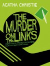The Murder on the Links - François Rivière, Steve Gove, Marc Piskic, Agatha Christie
