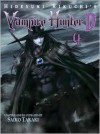 Hideyuki Kikuchi's Vampire Hunter D, Volume 04 - Hideyuki Kikuchi
