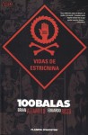 100 Balas: Vidas de estricnina - Brian Azzarello, Eduardo Risso