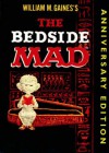 The Bedside Mad - William M. Gaines, Harvey Kurtzman, MAD Magazine