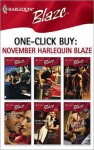 One-Click Buy: November 2008 Harlequin Blaze - Alison Kent, Stephanie Bond, Lori Borrill, Kimberly Raye, Dawn Atkins, Tori Carrington