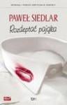 Rozdeptać pająka 1 - Paweł Siedlar