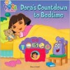 Dora's Countdown to Bedtime Sound - Lou Weber