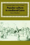 Popular Culture in Medieval Cairo - Boaz Shoshan, David Morgan