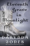 Eleventh Grave in Moonlight (Charley Davidson Series) - Darynda Jones