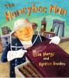 The Honeybee Man - Lela Nargi, Kyrsten Brooker