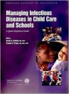 Managing Infectious Diseases in Child Care and Schools - American Academy of Pediatrics, Susan S. Aronson