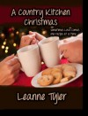 A Country Kitchen Christmas - Leanne Tyler