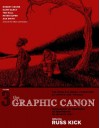 The Graphic Canon, Vol. 3: From Heart of Darkness to Hemingway to Infinite Jest - Russ Kick, Robert Crumb, Dame Darcy, Ted Rall, Peter Kuper, Zak Smith