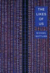 The Likes of Us - Michael Gottlieb
