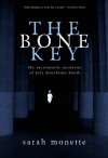The Bone Key - Sarah Monette