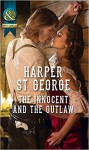 INNOCENT & THE OUTLAW-OUTLA_PB - Harper St. George