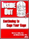 Inside/Out: Continuing to Cage Your Rage - Murray Cullen, Michael Bradley, American Correctional Association, Micanel Bradley