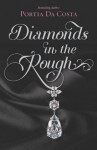 Diamonds in the Rough - Portia Da Costa