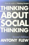Thinking about Social Thinking - Antony Flew