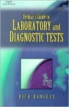 Delmar's Guide to Laboratory and Diagnostic Tests - Rick Daniels