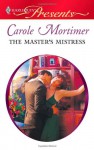 The Master's Mistress - Carole Mortimer