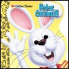 Peter Cottontail: Hop To It! - Andrea Posner, Linda Karl, Christophr Nowell