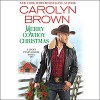 Merry Cowboy Christmas - Chelsea Hatfield, Hachette Audio, Carolyn Brown