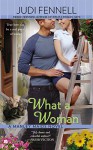 What a Woman (A Manley Maids Novel) - Judi Fennell