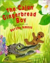 The Cajun Gingerbread Boy - Berthe Amoss