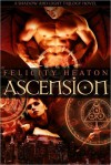 Ascension (Shadow and Light Trilogy #1) - Felicity Heaton