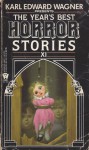 The Year's Best Horror Stories XI - Karl Edward Wagner, Richard Laymon, David G. Rowlands, Lawrence C. Connolly