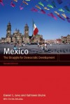 Mexico: The Struggle for Democratic Development - Daniel C. Levy, Kathleen Bruhn, Emilio Zabadúa