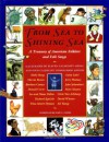 From Sea to Shining Sea: A Treasury of American Folklore and Folk Songs - Amy L. Cohn, Molly Bang